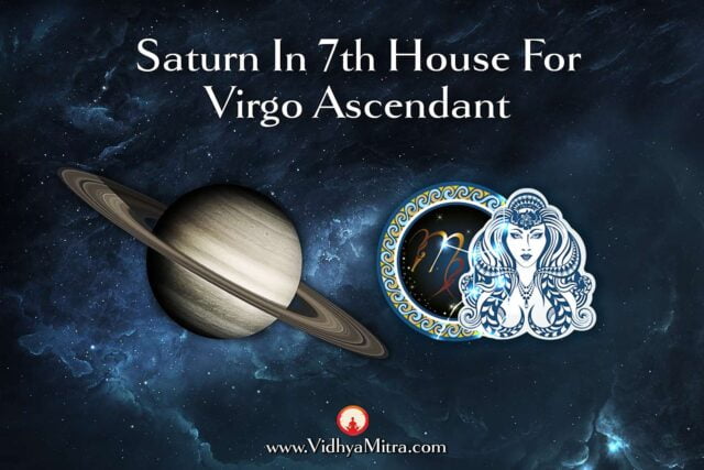 Saturn in 7th House for Virgo Ascendant in Vedic Astrology